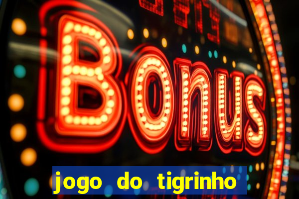 jogo do tigrinho pagando bem